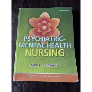 Psychiatric-Mental Health Nursing by Sheila L. Videbeck (2013, Trade Paperback,